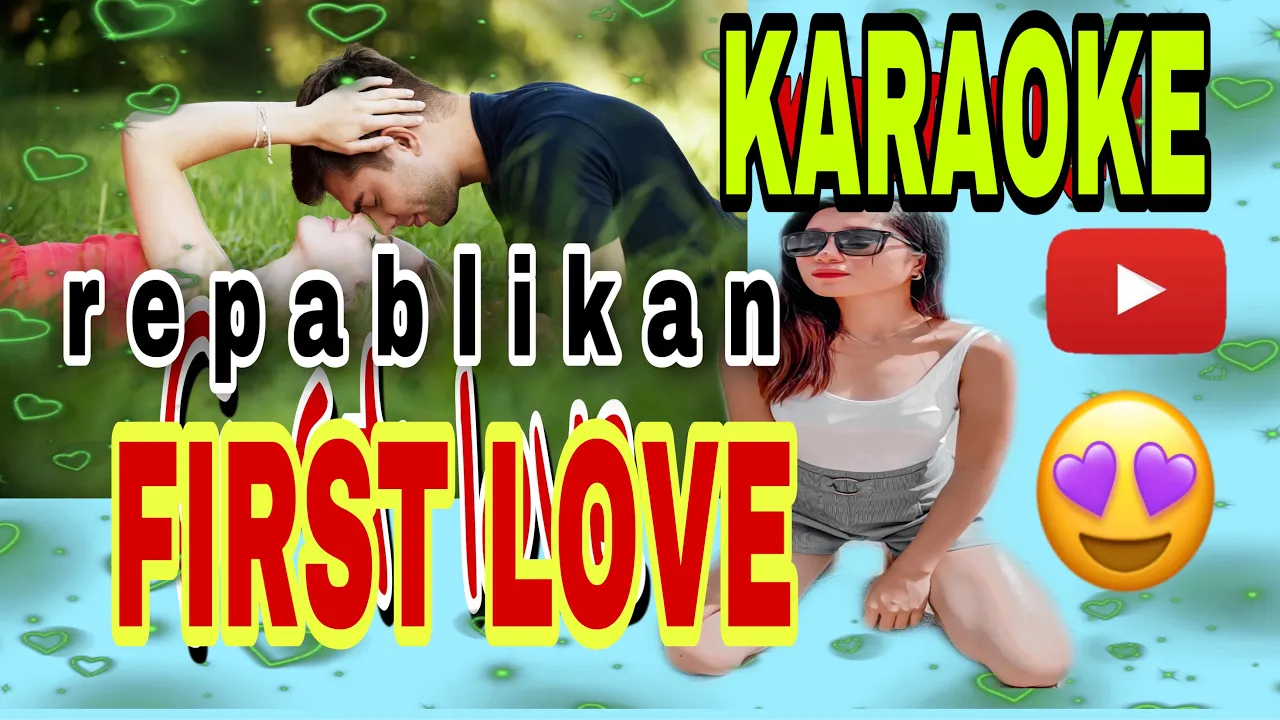 カラオケ FIRST LOVE REPABLIKAN karaoke lyrics