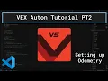 VEX Auton Tutorial Part 2 - Setting Up Odometry VEXcode Template