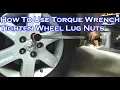 How To Use A Torque Wrench To Tighten Car s Wheel Lug Nuts