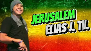 jerusalem reggae alpha blondy cover by elias j tv jerusalem eliasjtv elias jerusalemlyrics