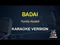 Download Lagu BADAI - Karaoke Nada Wanita || Yunita Ababil [ KOPLO ]