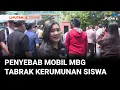 Ternyata Ini Penyebab Mobil MBG Terobos Pagar SDN 01 Kalibaru Hingga Tabrak Kerumunan Siswa