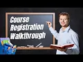 Course Registration Walkthrough