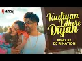 Download Lagu Kudiyan Lahore Diyan (Remix) - DJ R Nation | Harrdy Sandhu | Jaani | B Praak | Punjabi Song 2022