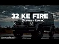Download Lagu 32 Ke Fire [Slowed+Reverb] || Masoom Sharma|| Ashu Twinkle || Lofi Aarif Khan 🎧
