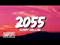 Lagu Sleepy Hallow - 2055 (Lyrics)