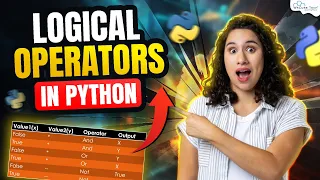 Logical Operators in Python Python Programming - Python Full Course For Beginners