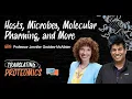 Hosts Microbes Molecular Pharming and More with Professor Jennifer Geddes-McAlister