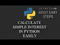 How to calculate Simple Interest in Python in most easy steps Anmol Agrawal
