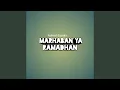 Download Lagu Marhaban ya Ramadhan