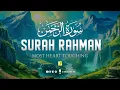 Download Lagu Surah Ar-Rahman سورة الرحمن | Marvelous Voice Will Touch Your Heart إن شاء الله | Zikrullah TV