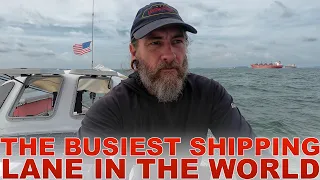 Crossing Singapore Strait the Busiest Shipping Lane In The World on A 30ft Sailboat to Malaysia!