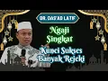 Download Lagu KUNCI SUKSES BANYAK REJEKI | PENGAJIAN SINGKAT Dr Das'ad Latif S.Sos S.Ag MSi Phd