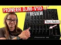 Download Lagu Pioneer DJM-V10 Does All The Things | DJ Mixer Review w/Long Faders Edition