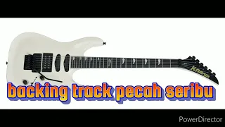 backing track pecah seribu