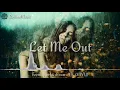 Feenixpawl & dreamr. - Let Me Out (ft. ANVY)