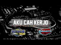 Lagu DJ AKU CAH KERJO || RIDWAN FAUZI || T.C.R.C || Slow Bass