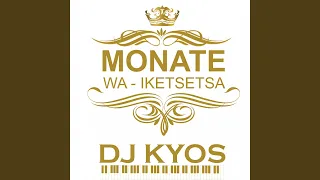 monate wa iketsetsa