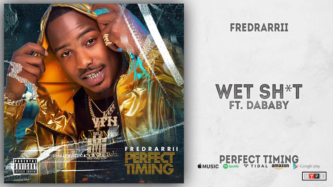 FredRarrii ft DaBaby - Wet Shit