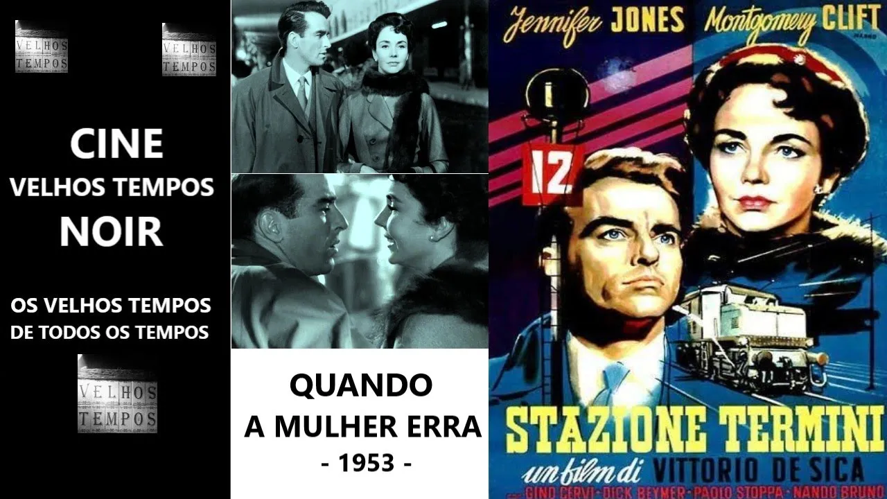 Quando A Mulher Erra (1953), Jennifer Jones & Montgomery Clift, Legendado