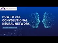 How to Use Convolutional Neural Network Machine Learning Tutorial Data Science by Henry Harvin