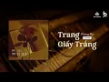 Download Lagu Trang Giấy Trắng - Phạm Trưởng | Phương Mai Cover x BT BALLAD | Bản Nhạc 8x 9x Hot Đời Đầu Cực Hay