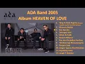 Download Lagu Ada Band - Album Heaven Of Love - 2005