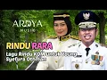 Lagu RINDU RARA - Lagu Rindu Kang Dedi Mulyadi (KDM) untuk Young Syefura Othman | ARDYA MUSIC
