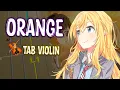 Download Lagu Orange Violín Tutorial / Tab violin