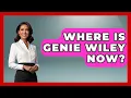 Where Is Genie Wiley Now - True Crime Lovers