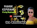 Lagu Manuk kepudang-Ida rosalinda || Live latihan saguluyurna