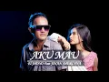 Download Lagu EL JHONO Feat JIHAN SHERLYNA - AKU MAU (Official Music Video)