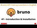 Bruno Introduction Installation REST API Testing tutorials for Beginners Malayalam
