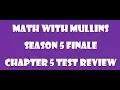 Chapter 5 Test Review