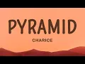 Download Lagu Charice - Pyramid (Lyrics) ft. Iyaz