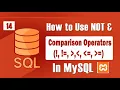 Master MySQL NOT Comparison Operators Boost Your Query Skills in 2024