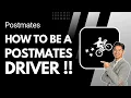 How to Be a Postmates Driver Postmates Driver App