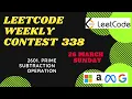 Leetcode Weekly Contest 338 Prime Subtraction Operation