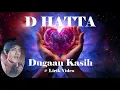 Download Lagu D Hatta ~Dugaan Kasih ~Lirik