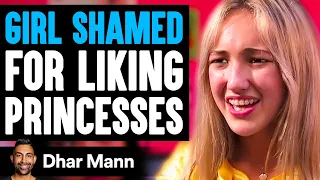 Download GIRL SHAMED For LIKING PRINCESSES, What Happens Next Is Shocking | Dhar Mann MP3
