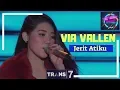 Download Lagu JERIT ATIKU - VIA VALLEN   ['VIA VALLEN' DANGDUT NEVER DIES (01/05/18)]