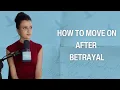Download Lagu How to Move on After Betrayal | Beyond Words | EP5