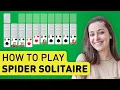 How To Play Spider Solitaire Tutorial