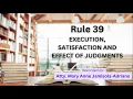 Rules of Court RULE 39 - Execution Satisfaction and Effect of Judgments Part 1 Secs 1