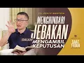 Download Lagu Saat Teduh Bersama - MENGHINDARI JEBAKAN DALAM MENGAMBIL KEPUTUSAN | 25/06/2022 (Philip Mantofa)