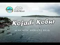 Lagu KOFADI KOBUR ROHANI BIAK.Cipt. David A Swabra  AD\u0026T  Cover