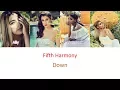 Download Lagu Fifth Harmony - Down(Lyrics)