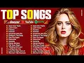 Download Lagu Maroon 5, Rihanna, Bruno Mars, The Weeknd, Dua Lipa, Rihanna, Adele, Ed Sheeran 💥Top 100 songs 2025
