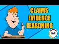 Claims Evidence and Reasoning