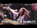Positioned in Humility Pastor Tommy Bates 26 PM